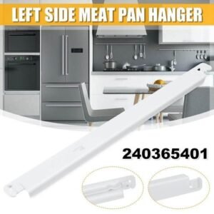 Left Side Meat Pan Hanger Fits For Frigidaire Refrigerator Freezer 240365401