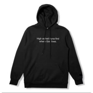 Jones Wears High As Hell Customized Hoodie
