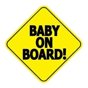 Baby On Board Sign