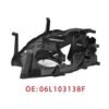 Oil Sp Guard EA888 GEN3 1.8T/2.0T High Power CUH Car Engine embly Parts 06L103138F Auto Acessories