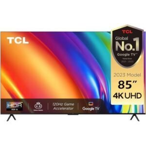 TCL 85 Inches UHD Andriod 4K Smart LED Google TV 85P745 (Black)
